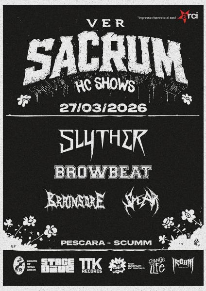 Ver Sacrum Fest: Slyther, Browbeat, Brainsore, Spear live, @ Scumm Live Cave Room