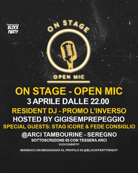 ON STAGE • OPEN MIC