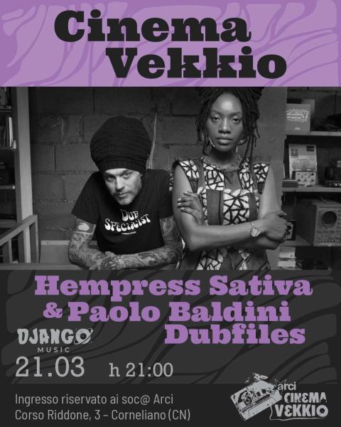 Live HEMPRESS SATIVA & PAOLO BALDINI DUBFILES