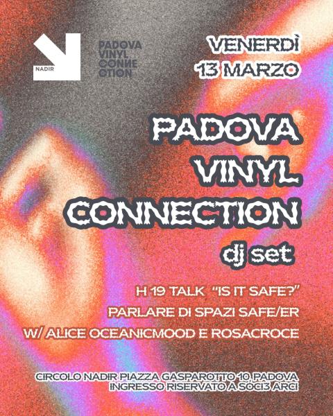 PADOVA VINYL CONNECTION!