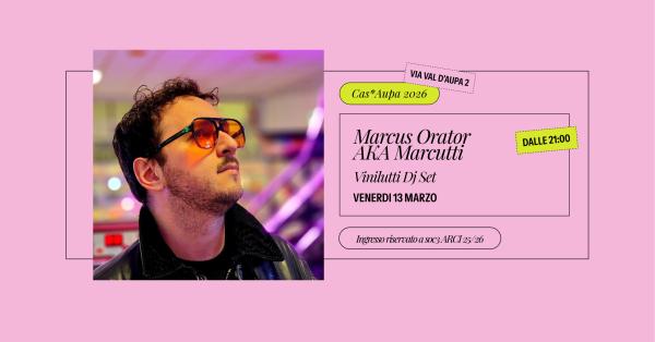 Venerdì 13 febbraio ✨️Marcus Orator aka Marcutti - Vinilutti DJ Set
