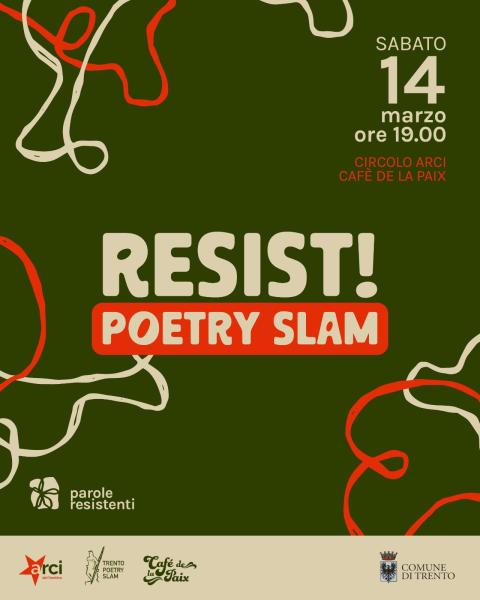 “Resist! Poetry Slam”