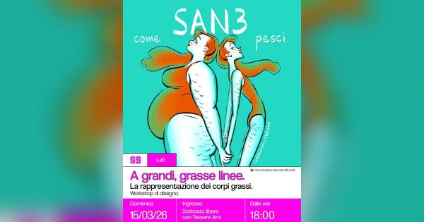 A grandi, grasse linee: la rappresentazione dei corpi grassi – Workshop di disegno
