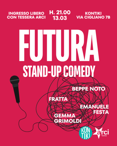 FUTURA. STAND-UP COMEDY