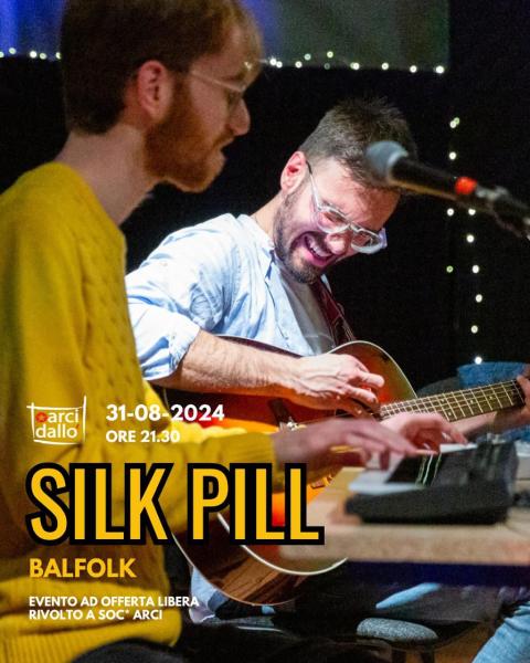 Silk Pill