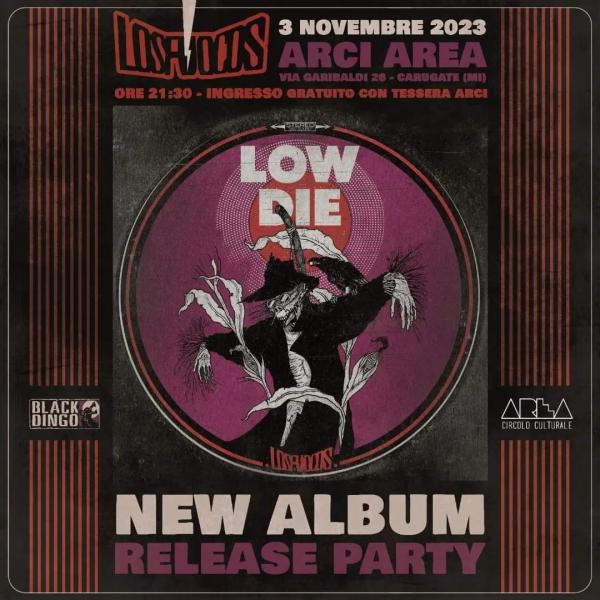 LOSFUOCOS - "LOW DIE" new album release party