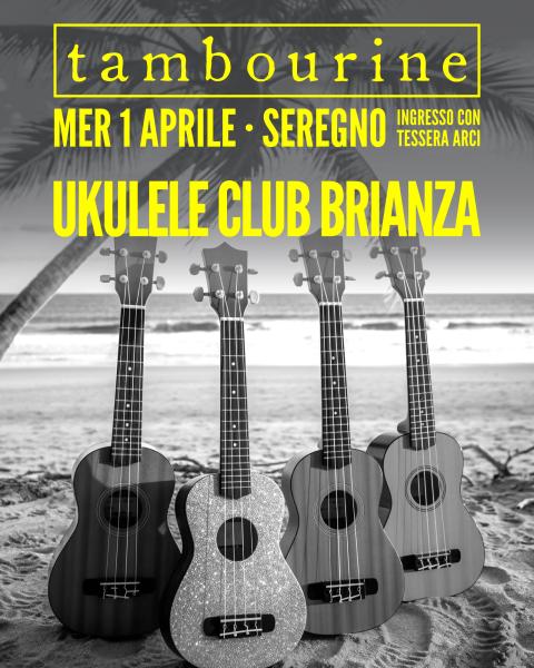 🌺 UKULELE CLUB BRIANZA