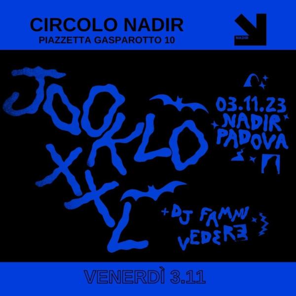 JOOKLO XXL live + FAMMI VEDERE dj set