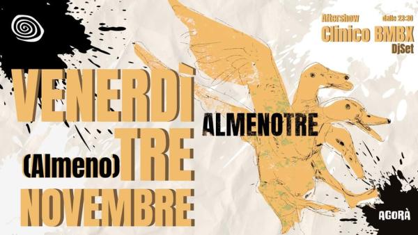 ALMENOTRE live + Clinico BMBX DJset