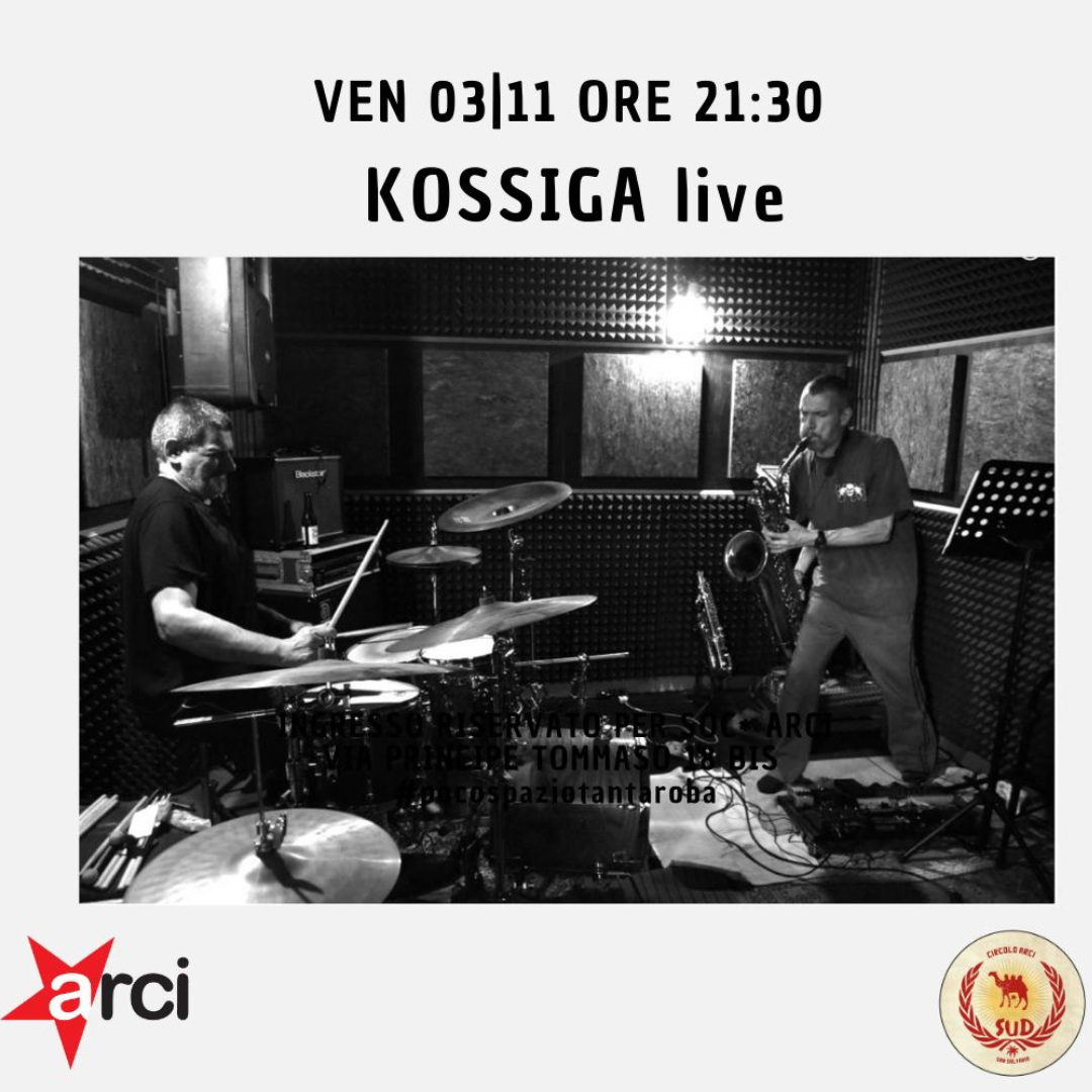 Kossiga live 