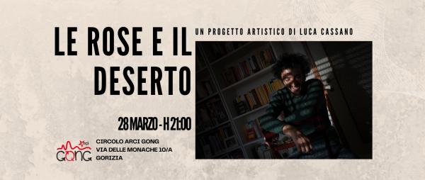 Le rose e il deserto live @Circolo Arci Gong