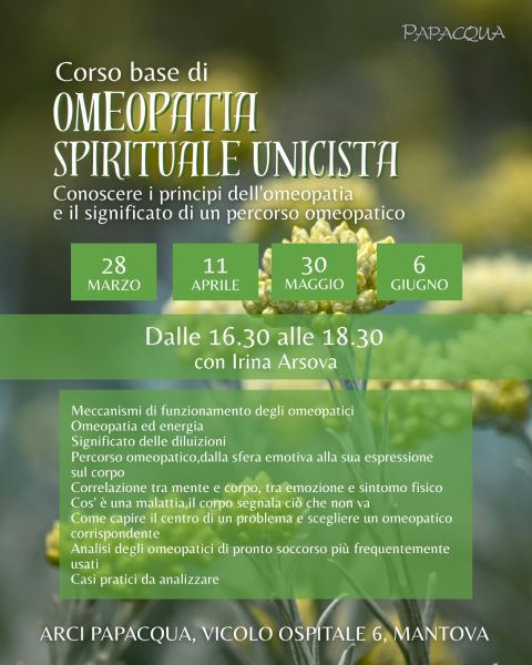 Omeopatia Spirituale Unicista - Corso base in quattro incontri