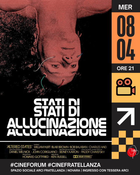 Stati di allucinazione #cinefratellanza