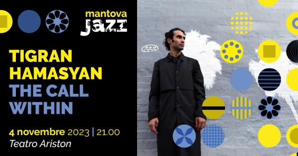 Tigran Hamasyan The Call Within // Mantova Jazz