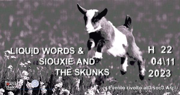 LIQUID WORDS + SIOUXIE AND THE SKUNKS