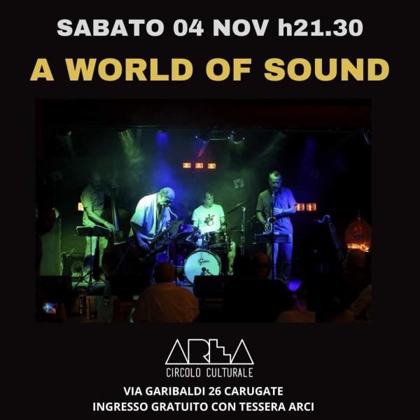 A WORLD OF SOUND live