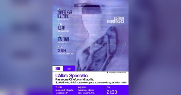 L’Altro Specchio – Cineforum – Old Joy