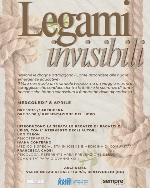 Legami invisibili || 8 aprile || Arci UEISS