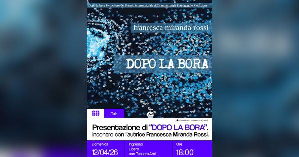 Presentazione "Dopo la bora" – Incontro con l’autrice Francesca Miranda Rossi