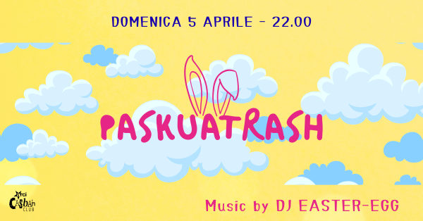 PASKUATRASH vol.1 - Dj Easter Egg