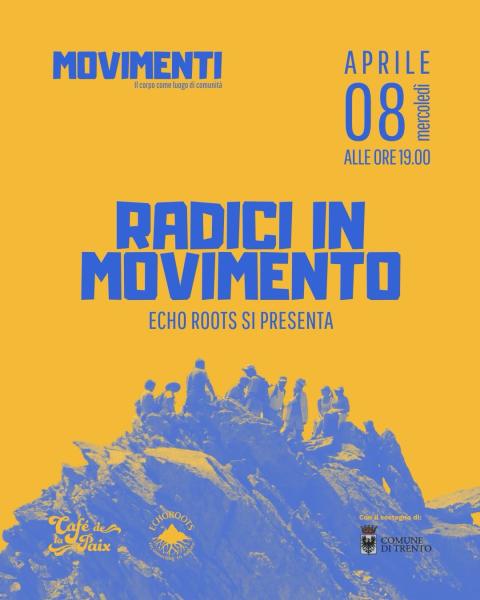 Radici in movimento