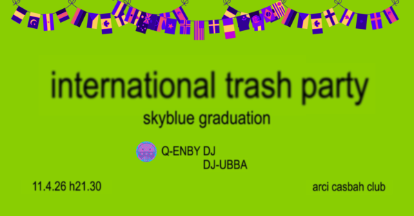 INTERNATIONAL TRASH PARTY