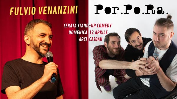 Stand-up comedy: Fulvio Venanzini + Trio Por.Po.Ra.