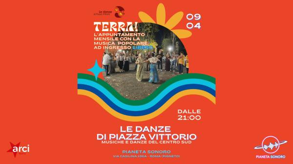 🌍🎶 𝑻𝒆𝒓𝒓𝒂! LE DANZE DI PIAZZA VITTORIO Live // L'appuntamento popolare con DPV a PianetaSonoro