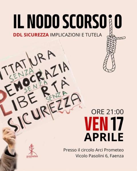Il Nodo Scorsoio - DDL Sicurezza: implicazioni e tutela