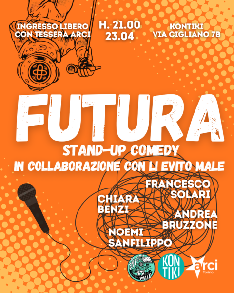 FUTURA. STAND-UP COMEDY