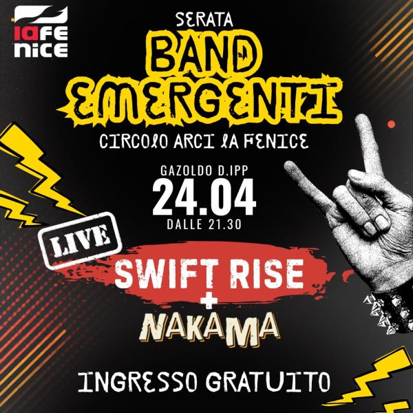 Serata Band Emergenti - Swift Rise & Nakama