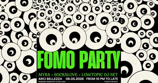 FOMO PARTY