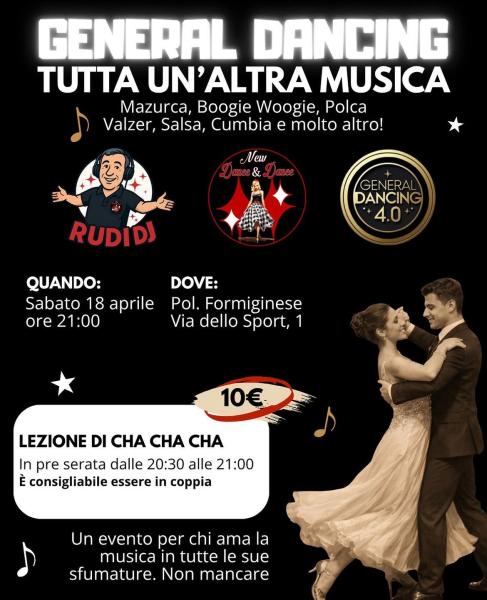 General Dancing, tutta un'altra musica! Mazurca, Boogie Woogie, Polca, Valzer, Salsa, Cumbia e molto altro!