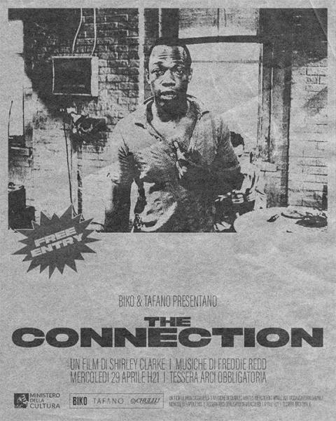 THE CONNECTION (Shirley Clarke) - il film