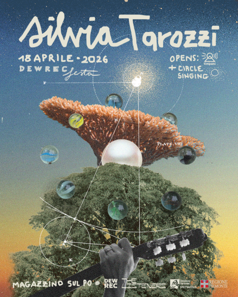 Silvia Tarozzi - DEWREC@Magazzino sul Po