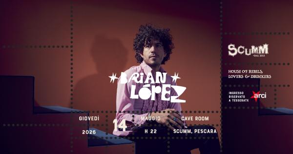 BRIAN LOPEZ (CALEXICO,XIXA) LIVE