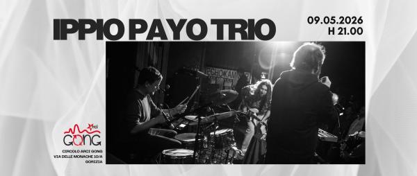 Ippio Payo Trio live @Circolo Arci Gong
