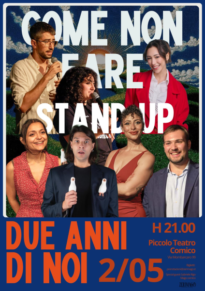 COME NON FARE STAND-UP: DUE ANNI DI NOI