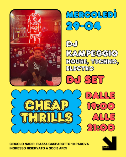 CHEAP THRILLS con DJ KAMPEGGIO