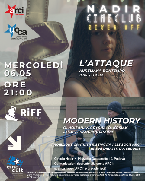 Nadir Cineclub: RIVER OFF 🎥 L’ATTAQUE + MODERN HISTORY