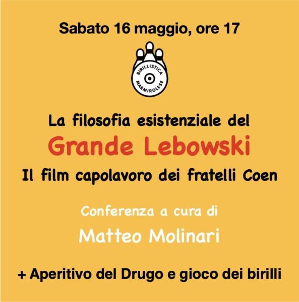 La filosofia esistenziale del Grande Lobowsky - CibArci di Cinema