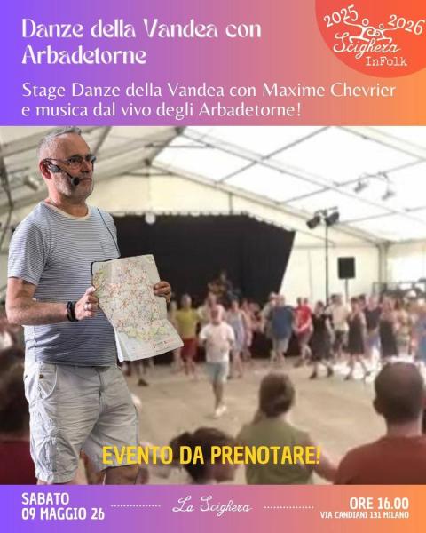 Danze della Vandea con Arbadetorne @ ScigheraInFolk