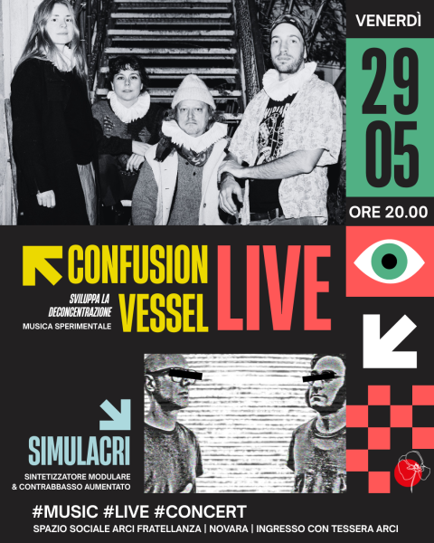 Confusion Vessel + Simulacri live