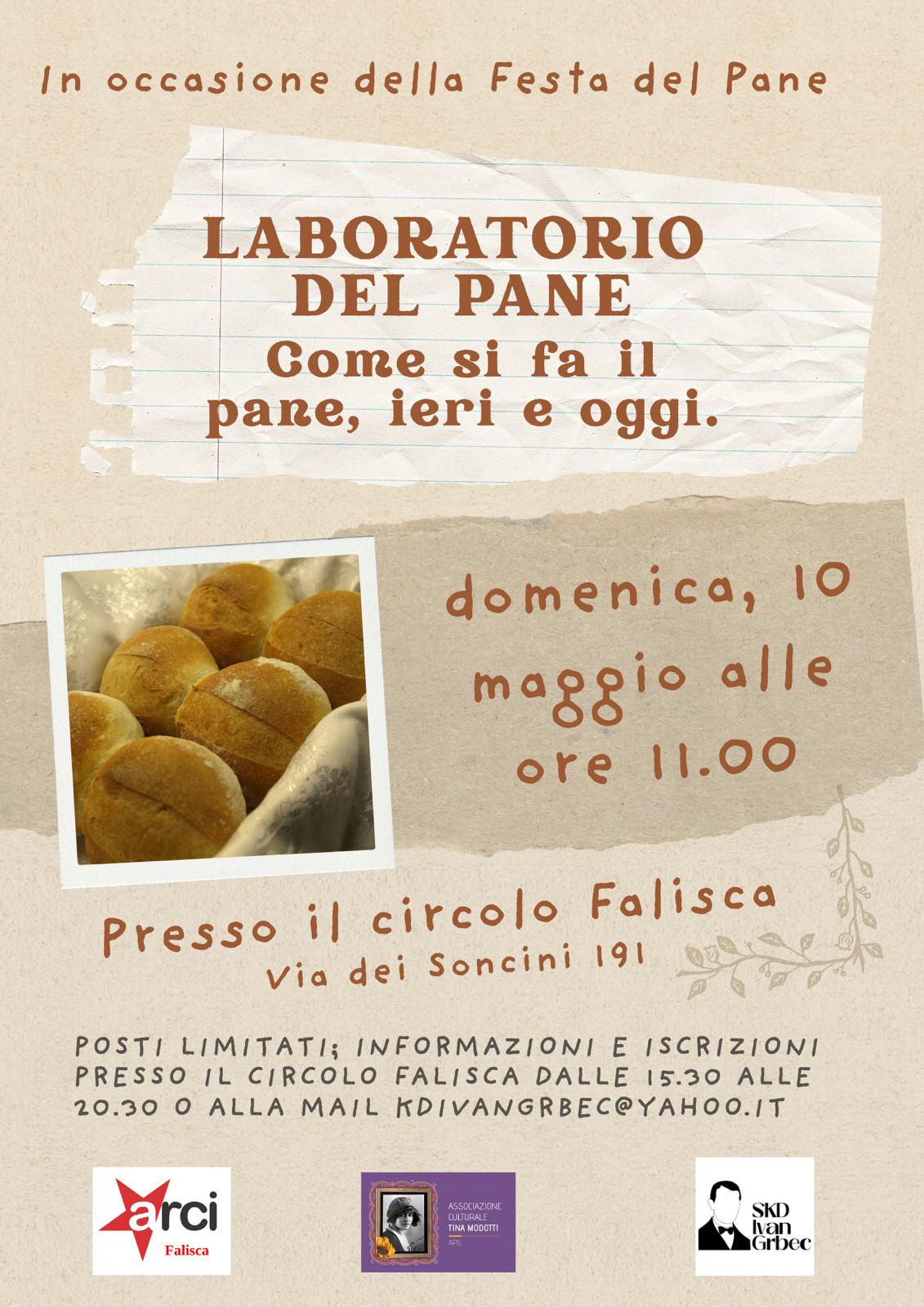 Laboratorio del pane. Come si fa il pane, ieri e oggi