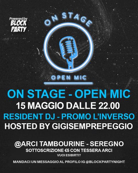 🎤 ON STAGE • OPEN MIC