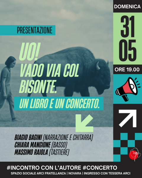 UO! Vado via col bisonte. Un libro e un concerto