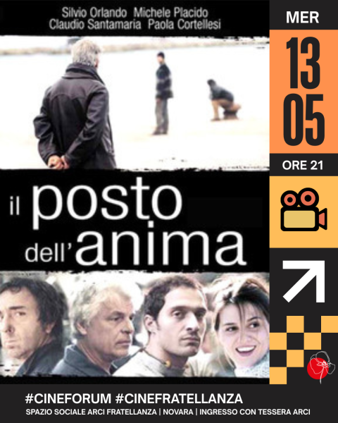 Il posto dell'anima (#cinefratellanza)