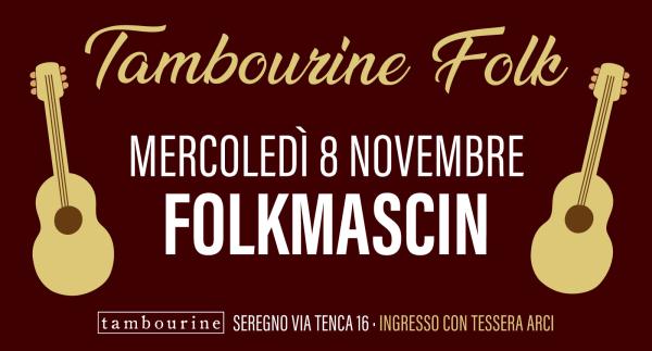 TAMBOURINE FOLK: FOLKMASCIN