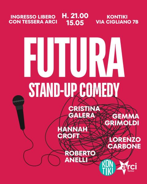 FUTURA. STAND-UP COMEDY