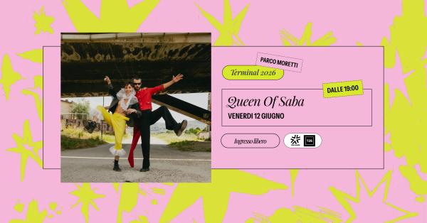 QUEEN OF SABA @TERMINAL